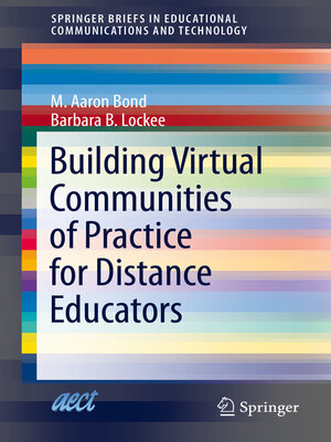 cover image of Building Virtual Communities of Practice for Distance Educators